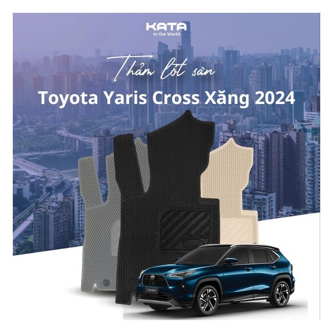 Thảm Lót Sàn Ô Tô Toyota Yaris Cross Xăng Cao Cấp 2024